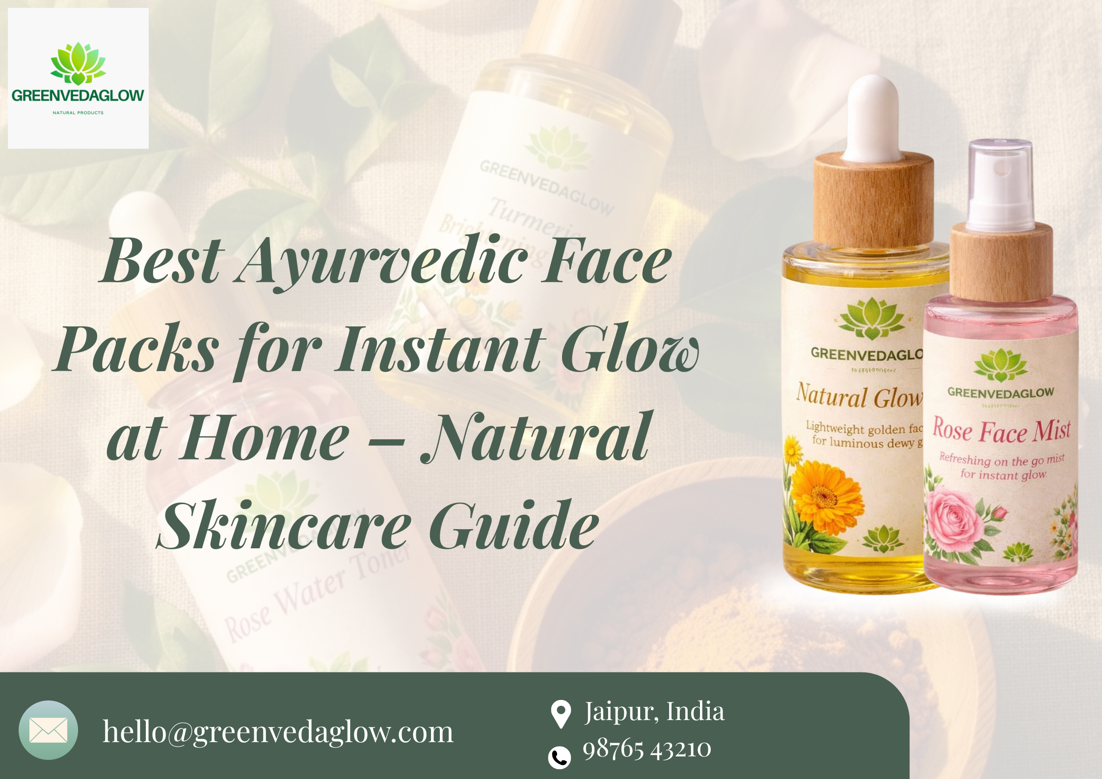 Best Ayurvedic face packs for instant glow