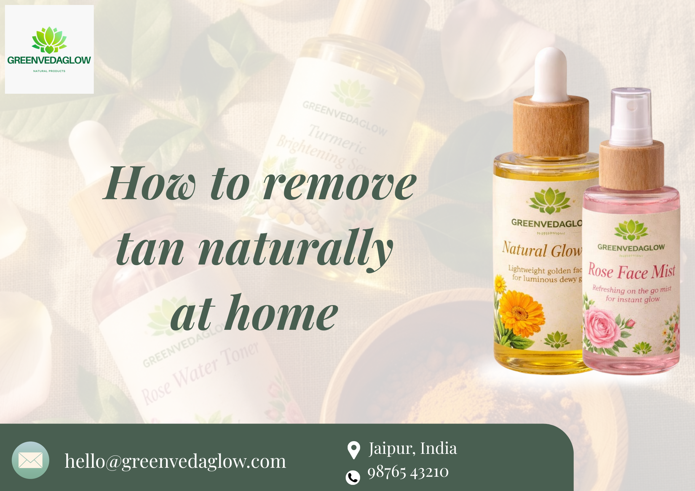 how to remove tan naturally at home